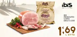 SpesAmica Ibis prosciutto cotto dieci e lode offerta