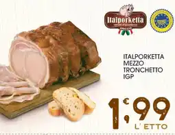 SpesAmica Italporketta mezzo tronchetto IGP offerta
