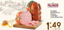 SpesAmica Palmieri mortadella favola cotenna con pistacchio offerta