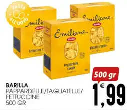SpesAmica Barilla pappardelle/tagliatelle/ fettuccine offerta