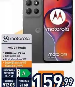 Unieuro motorola MOTO G 15 POWER offerta