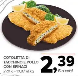 Todis Cotoletta di tacchino e pollo con spinaci offerta