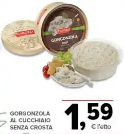 Todis Gorgonzola al cucchiaio senza crosta offerta