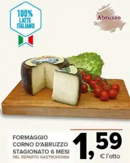 Todis Formaggio corno d'abruzzo stagionato 6 mesi offerta