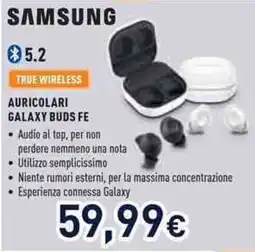 Unieuro SAMSUNG AURICOLARI GALAXY BUDS FE offerta