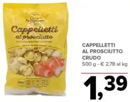 Todis Cappelletti al prosciutto crudo offerta