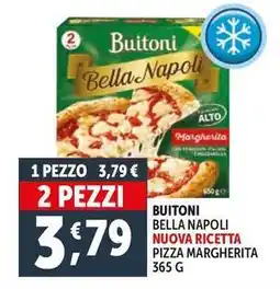 Deco Supermercati Buitoni bella napoli nuova ricetta pizza margherita offerta