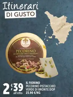 Deco Supermercati Il fiorino pecorino pistacchio verde di bronte dop offerta