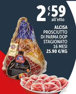 Deco Supermercati Alcisa prosciutto di parma dop stagionato 16 mesi offerta