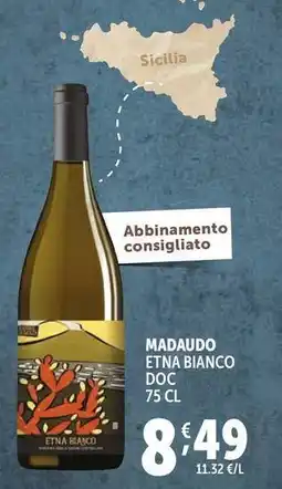Deco Supermercati Madaudo etna bianco doc offerta