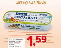 Todis Filetti di sgombro grigliati in olio extra vergine di oliva offerta