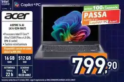 Unieuro acer ASPIRE 14 AI (A14-52M-5067) offerta