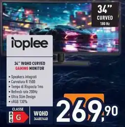 Unieuro ioplee 34" WQHD CURVED GAMING MONITOR offerta