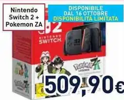 Unieuro Nintendo Switch 2 + Pokemon ZA 2 offerta
