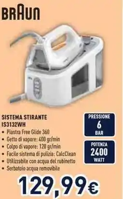 Unieuro BRAUN SISTEMA STIRANTE IS3132WH offerta