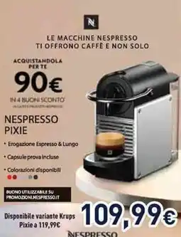 Unieuro NESPRESSO PIXIE offerta