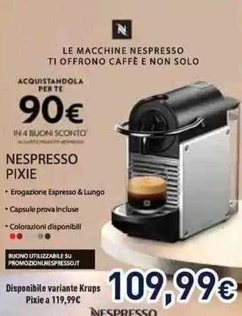 Unieuro NESPRESSO PIXIE offerta
