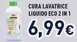 Unieuro Cura lavatrice liquido eco 2 in 1 offerta