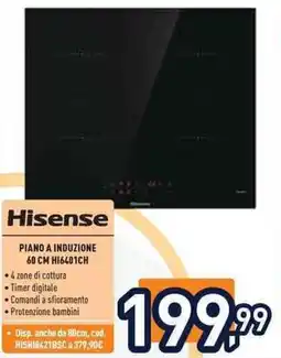 Unieuro Hisense PIANO A INDUZIONE 60 CM H16401CH offerta
