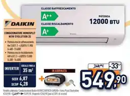 Unieuro DAIKIN CONDIZIONATORE MONOSPLIT NEW EVOLUTION 35 offerta