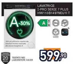 Unieuro Haier I-PRO SERIE 7 PLUS HW110B14979EU11 T Haier LAVATRICE offerta
