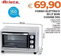 Todis Ariete forno elettrico 30 lt bon cuisine 300 offerta