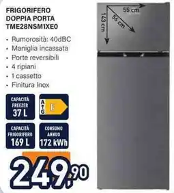 Unieuro Electroline FRIGORIFERO DOPPIA PORTA TME28NSM1XEO offerta