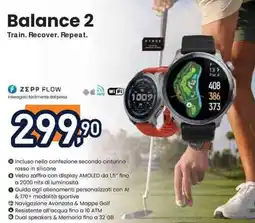 Unieuro amazfit Balance 2 Train. Recover. Repeat. offerta