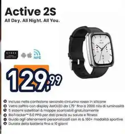 Unieuro amazfit Active 2S All Day. All Night. All You. offerta