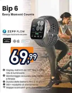 Unieuro amazfit Bip 6 Every Moment Counts offerta