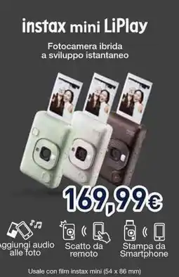 Unieuro instax mini LiPlay Fotocamera ibrida a sviluppo istantaneo offerta