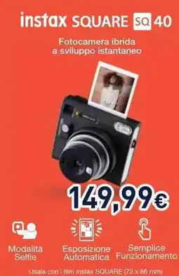 Unieuro instax SQUARE SQ 40 offerta
