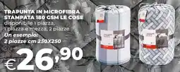 Ipercoop Trapunta in microfibra stampata 180 gsm LE COSE offerta