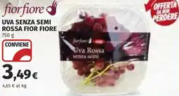 Coop Uva senza semi rossa FIOR FIORE offerta