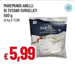 Famila MAREMUNDI ANELLI DI TOTANO SURGELATI offerta