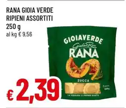 Famila RANA GIOIA VERDE RIPIENI ASSORTITI offerta