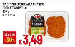 Famila AIA Semplicemente alla Milanese Cotoletta di Pollo offerta
