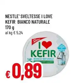 Famila NESTLE' SVELTESSE I LOVE KEFIR BIANCO NATURALE offerta