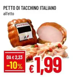 Famila PETTO DI TACCHINO ITALIANO offerta