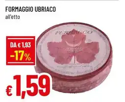 Famila FORMAGGIO UBRIACO offerta