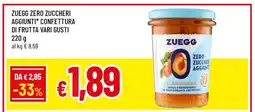 Famila ZUEGG ZERO ZUCCHERI AGGIUNTI* CONFETTURA DI FRUTTA VARI GUSTI offerta