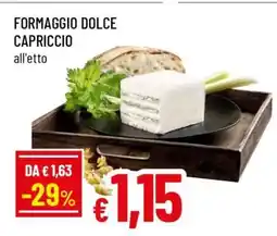 Famila FORMAGGIO DOLCE CAPRICCIO offerta