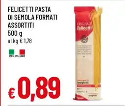 Famila Felicetti Pasta di Semola Formati Assortiti offerta