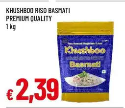 Famila KHUSHBOO RISO BASMATI PREMIUM QUALITY offerta
