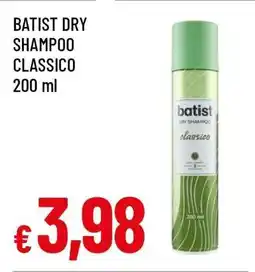 Famila BATIST DRY SHAMPOO CLASSICO offerta