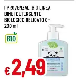 Famila I Provenzali Bio Linea Bimbi Detergente Biologico Delicato 0+ offerta