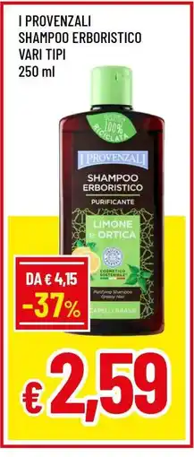 Famila I Provenzali Shampoo Erboristico Vari Tipi offerta