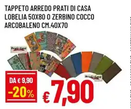 Famila TAPPETO ARREDO PRATI DI CASA LOBELIA 50X80 O ZERBINO COCCO ARCOBALENO CM.40X70 offerta