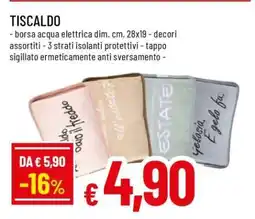 Famila TISCALDO offerta