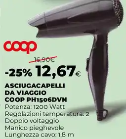 Ipercoop ASCIUGACAPELLI DA VIAGGIO COOP PH1506DVN offerta